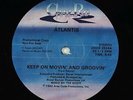 Atlantis - Keep On Movin' & Groovin' 12