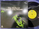 JOHN COLTRANE THE BELIEVER PRESTIGE LPJ 70004 MONO JAPAN VINYL LP