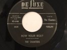 The Chanters -Deluxe 6166  Row Your Boat / Stars In The Skies * 1958 * 1st Press
