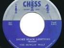 HOWLIN' WOLF- Smoke Stack Lightning / Cant Be Beat -CHESS- R&B Blues 45rpm  THE