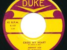 JOHNNY ACE - Cross My Heart / Angel - DUKE - R&B Blues Doo Wop 45rpm