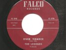 THE LEGENDS * FALCO F-305 * OVER YONDER * WELL DARLING * R&B SOUL * MINT