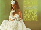 Whipped Cream & Other Delights by Alpert, Herb (Record, 2015)