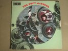 SOFT MACHINE S/T LP ORIG '68 CPLP-4500 RARE PSYCH PROG ROCK GEM W/ DIE-CUT COVER