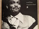 LOWELL FULSON RARE 'HUNG DOWN HEAD' CHICAGO BLUES W/SHARP SOLOS & SOULFUL VOCALS