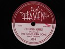 The Southern Sons acapella gospel male group 78 I'm Living Humble bw Pray Haven