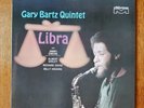 GARY BARTZ Quintet LIBRA - Jimmy Owens Richard Davis - 1st press US LP NM top