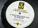 DJ Red Alert & Mike Slammer – Don't Need Your Love / In Effect 12”Vinyl Hardcore
