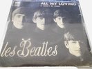 LES BEATLES... ALL MY LOVING ....SINGLE..... 45T JUKEBOX ( Label Orange.)