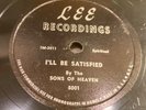 BLACK GOSPEL=SONS OF HEAVEN-LEE 5001-I'LL BE SATISFIED/WHEN WAS JESUS BORN 78