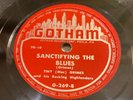 TINY GRIMES-GOTHAM 269-SANCTIFYING THE BLUES/LOCH LOMOND=BLUES R&B 78 EXC