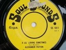 Alexander Patton A Lil Loving Sometimes Soul Sounds R&B Northern Soul Oldie