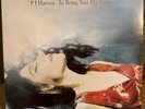 P J HARVEY - TO BRING YOU MY LOVE (1995 LP) RARE 1ST UK PRESS  inc INNER.  VG+