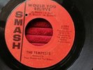 NORTHERN SOUL THE TEMPESTS 'WOULD YOU BELIEVE IT' US SMASH LABEL
