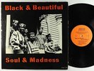 Jihad - Black & Beautiful...Soul & Madness LP - Jihad OG Press