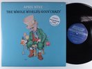 APRIL WINE The Whole World's Goin' Crazy LONDON LP NM/VG++ promo h