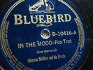 78 rpm Bluebird 10416, Glenn Miller, In The Mood, I Want to Be Happy, jazz V+