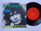 AL KOOPER Jolie - RARE EX/VG Cond Netherlands Import CBS 7