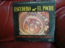 Mario Escudero, Anita Ramos, Pepe Segundo - Escudero at El Poche -Signed Record