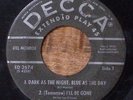 BILL MONROE GOTTA TRAVEL ON/NO ONE BUT MY DARLIN DECCA RECORDS VINYL 45 53-141