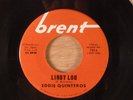 Eddie Quinteros  Lindy Lou/Slow Down Sandy   Rockabilly  RARE  1960 Brent