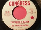 7th Avenue Aviators You Should 'O Held On-Boy Next Door Soul 45 CG-255 radio