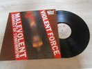 Violent Force ‎– Malevolent Assault Of Tomorrow First Press 1987 LP