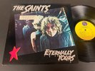 The Saints: Eternally Yours LP - Sire Records SRK 6055 - Punk