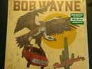 Bob Wayne “Bad Hombre“ LP+CD, Country/Americana Vinyl, People Like You Records