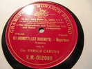 1905 G&T Enrico CARUSO Take 1 Huguenots Piu bianca al par di Neve w piano 052088