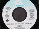 KASHIF: i just gotta have you / mono ARISTA 7