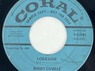 BUDDY COVELLE Lorraine / I'll Go On Loving You Coral Rockabilly Promo 45 HEAR