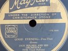 78rpm Mayfair G2170 Arthur Lally Al Bowlly: Good Evening /My Sunny Monterey 1932