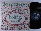 DON PATTERSON Holiday Soul PRESTIGE LP VG++/VG+ mono promo ia