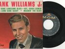 Hank Williams Jr. – Long Gone Lonesome Blue - Rare EP vinyle 45t MGM 63 617