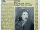 MARCELLE MEYER - RAVEL the piano works - EMI References 2xLPs STILL SEALED