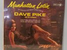 DAVE PIKE AND HIS ORCHESTRA Manhattan Latin '64 Decca RARE STEREO SEALED