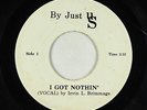 Rap Electro 45 - By Just Us - I Got Nothin' - Private - obscure