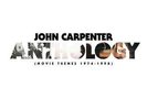 John Carpenter |  Vinyl LP | Anthology: Movie Themes 1974-1998 |
