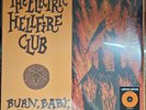Electric Hellfire Club BURN, BABY BURN  SEALED Orange Vinyl