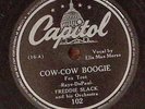 Freddie Slack  Here You Are / Cow-Cow Boogie  Capitol Records  78 RPM 67