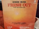 Eddie Russ Fresh Out Vinyl OG Press 1974 SEALED MINT - Pharcyde J Live