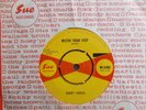 MINT UK SUE 45 - BOBBY PARKER - 