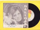 DALIDA SP pressage PEROU BA 18010F Ciao amore/ il SOLE MUORO INTROUVABLE