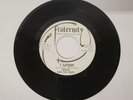 Fraternity I Satisfy Mouse And The Traps Single Vinyl White Label F-1011
