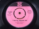 EPISODE SIX   I Can See Through You   MINT   PYE 7N 17376   Psych Beat Dancer /