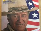 John Wayne - America, Why I Love Her  Vinyl LP Record Album Brand New Sealed