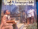 SOUL -- LARRY SAUNDERS -- THE PROPHET OF SOUL --    --US   1976 LP