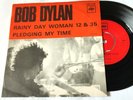 Very rare Bob Dylan single Rainy Day Woman 12 & 35 CBS Sweden Exc/VG+