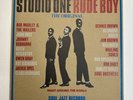 STUDIO ONE - RUDE BOY - SOUL JAZZ RECORDS - REGGAE - BOB MARLEY - DENNIS BROWN